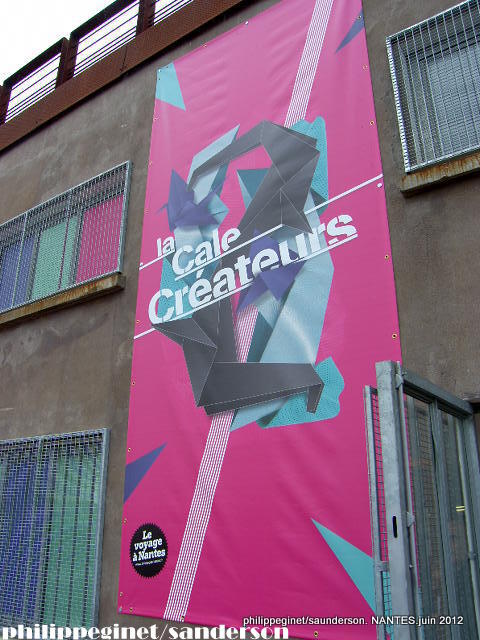 LE VOYAGE A NANTES : la CALE 2 CREATEURS