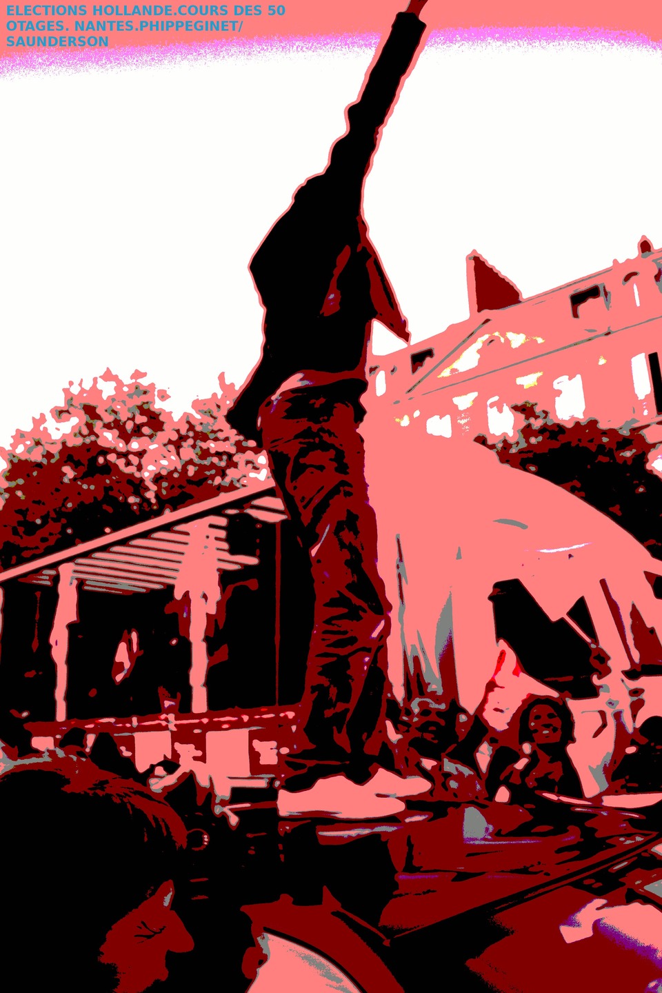 ELECTIONS FRANCOIS HOLLANDE A NANTES. 6 MAI ELECTIONS FRANCOIS HOLLANDE A NANTES. 6 MAI