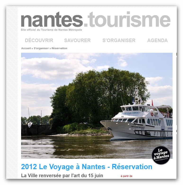 LE VOYAGE A NANTES : NANTES TOURISME LE VOYAGE A NANTES : NANTES TOURISME