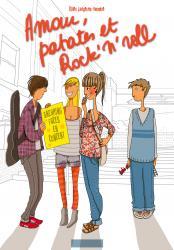 Amour, patates et rock'n'roll Amour, patates et rock'n'roll