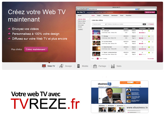 Créez votre WebTV avec TVREZE Créez votre WebTV avec TVREZE