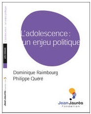 Dominique Raimbourg : L'adolescence : 