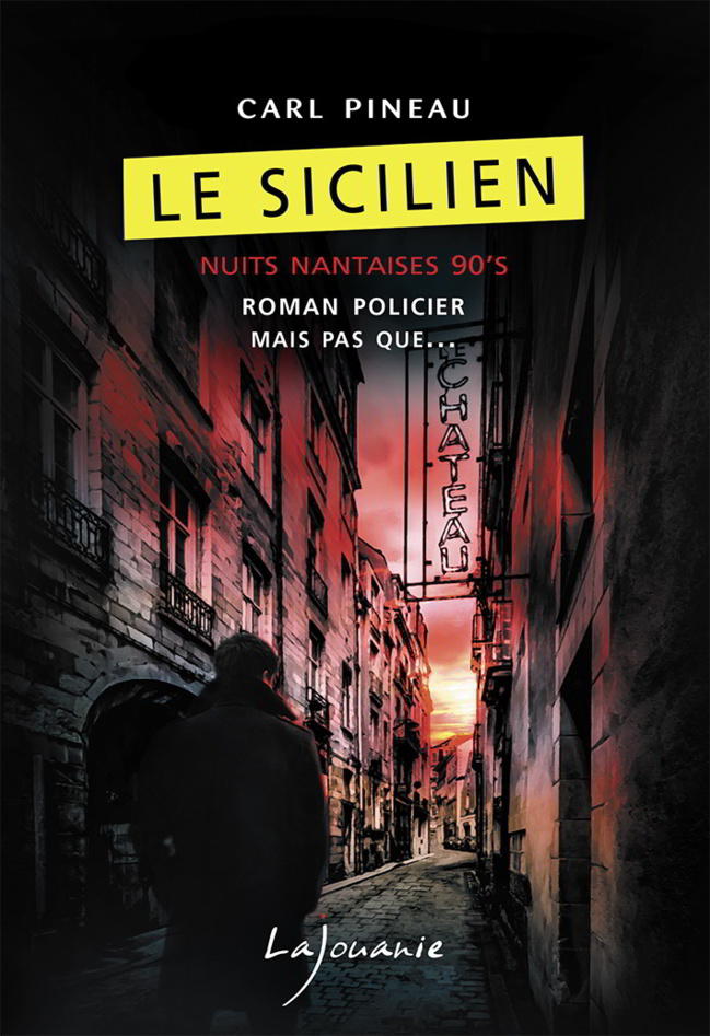 Le sicilien, Nuits nantaises 90’s