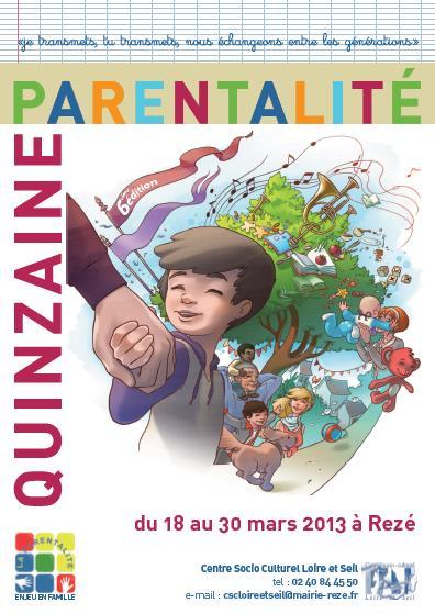 Quinzaine parentalité au CSC Loire et Seil Quinzaine parentalité au CSC Loire et Seil