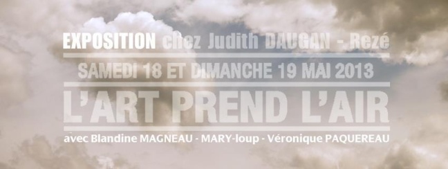 L'air prend l'Air chez Judi, le 18 et 19 Mai L'air prend l'Air chez Judi, le 18 et 19 Mai