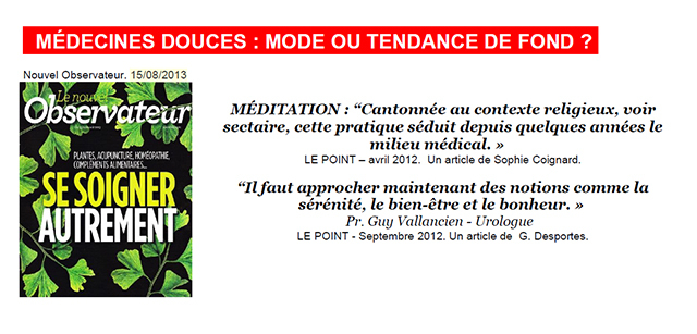 Médecine douces : mode ou tendance de fond ? Médecine douces : mode ou tendance de fond ?
