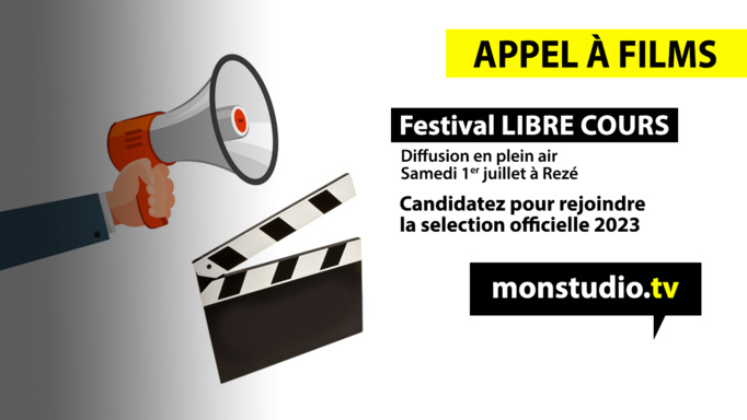 Festival Libre cours 2023 : dernière semaine pour notre appel à films Festival Libre cours 2023 : dernière semaine pour notre appel à films