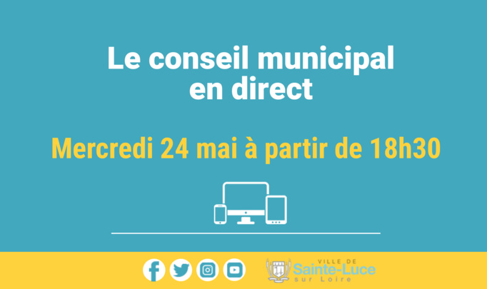 Suivez le conseil de la ville de Sainte Luce sur Loire en direct