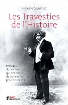 Les Travesties de l'Histoire Les Travesties de l'Histoire