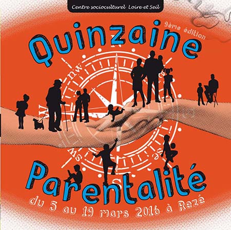 La quinzaine parentalité du CSC Loire et Seil est de retour pour sa 9ème édition du 5 au 19 mars 2016