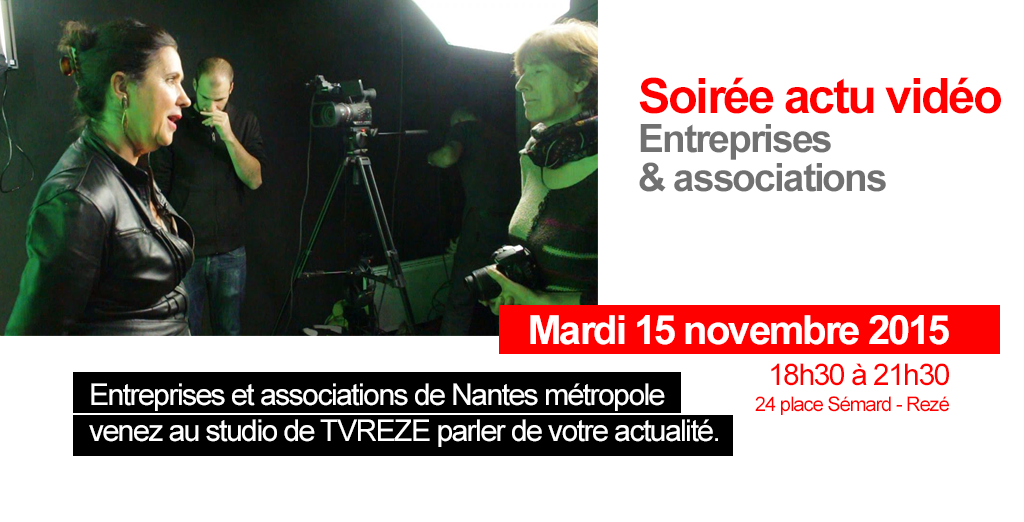 Soirée actus vidéo entreprises et associations