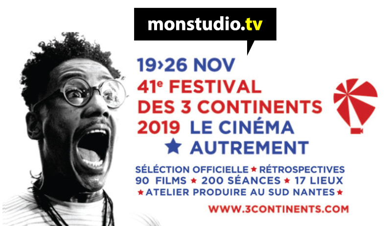 MonstudioTV partenaire du Festival des 3 Continents 2019 MonstudioTV partenaire du Festival des 3 Continents 2019