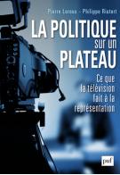 Pierre Leroux : "La télévision dilue la politique"