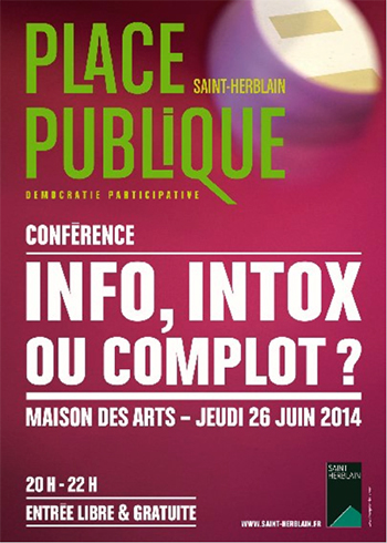 Info : intox ou complot ?