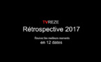 La rétro 2017 de TVREZE