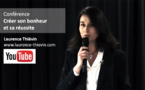 Conférence : créer son bonheur et sa réussite