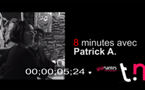 8 minutes avec Patrick A, un pro de la télé locale