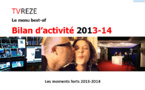 Bilan d'activités de TVREZE : période 2013-14