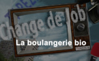 Change de Job n°1 : les métiers du pain