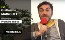 F3C : interview de Guillaume Mainguet de Produire au Sud