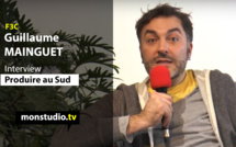F3C : interview de Guillaume Mainguet de Produire au Sud F3C : interview de Guillaume Mainguet de Produire au Sud