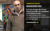 Change de Job #10 : Mandorétro, collectionneur de mandolines